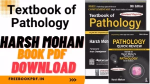 Harsh Mohan Textbook of Pathology Book PDF Download