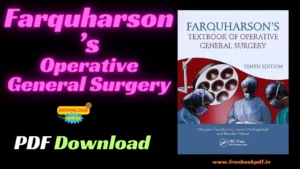 Farquharson’s Textbook of Operative General Surgery