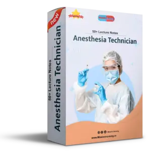 50+Lecture Notes for Anesthesia Technician